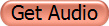 Get Audio